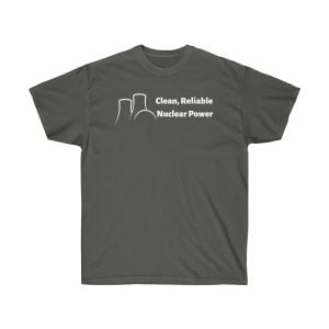 Clean Reliable Nuclear Power shirt, charcoal